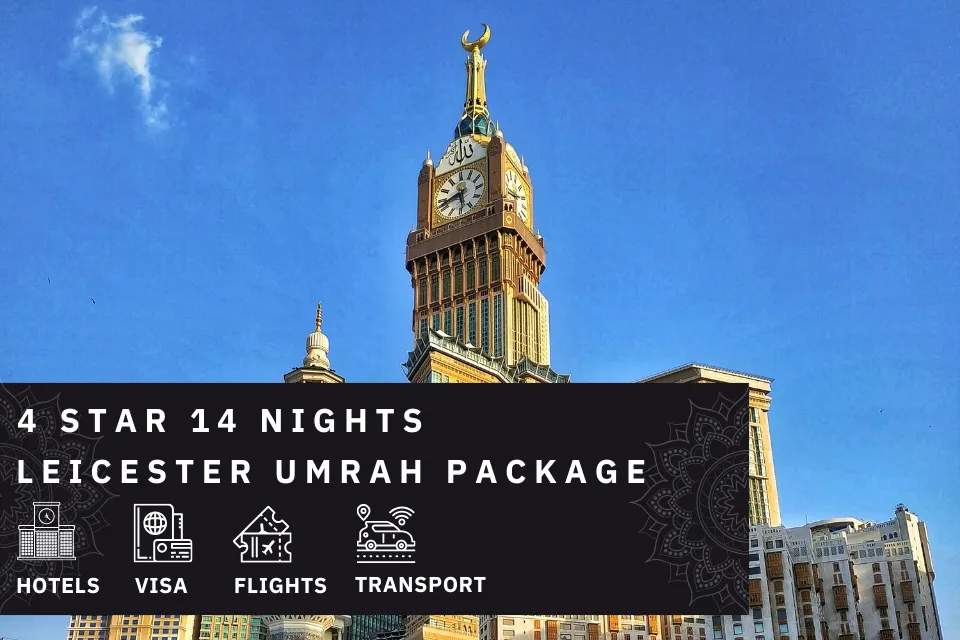 14 Nights 4 Star Leicester Umrah Package