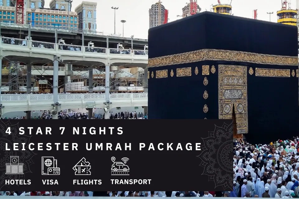 7 Nights 4 Star Leicester Umrah Package